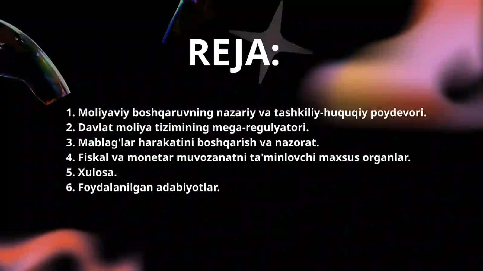 Moliyani boshqarish organlari, ularning asosiy vazifalari, funksiyalari, huquq va vakolatlari 2
