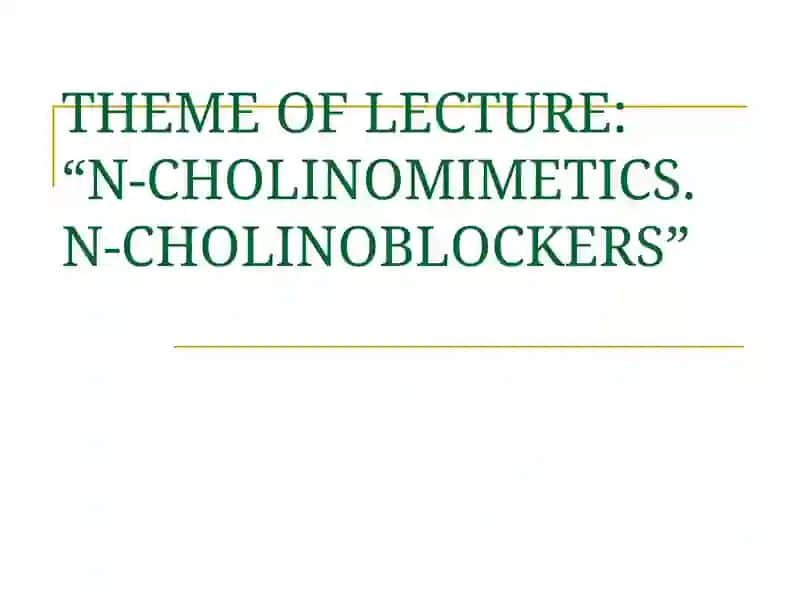 N-cholinoceptors 2