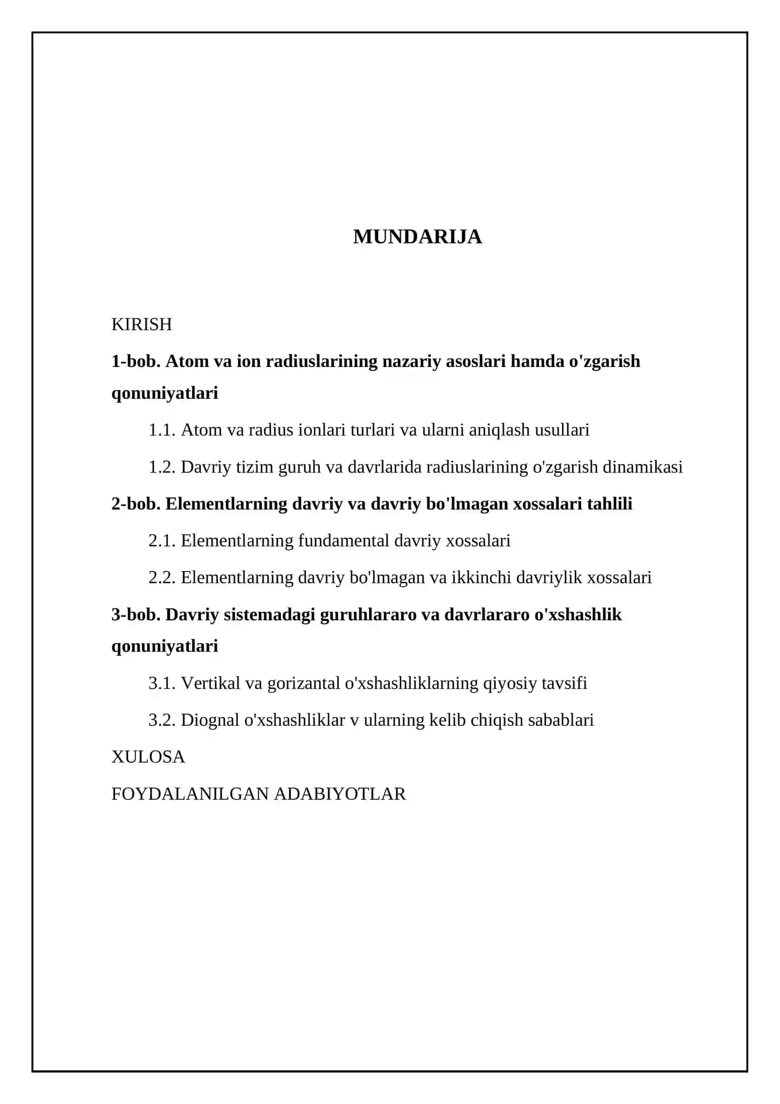 Atom va ion radiuslar. Elementlar davriy va davriy bo'lmagan xossalari. Vertikal, gorizantal, diagonal o'xshashliklar 2