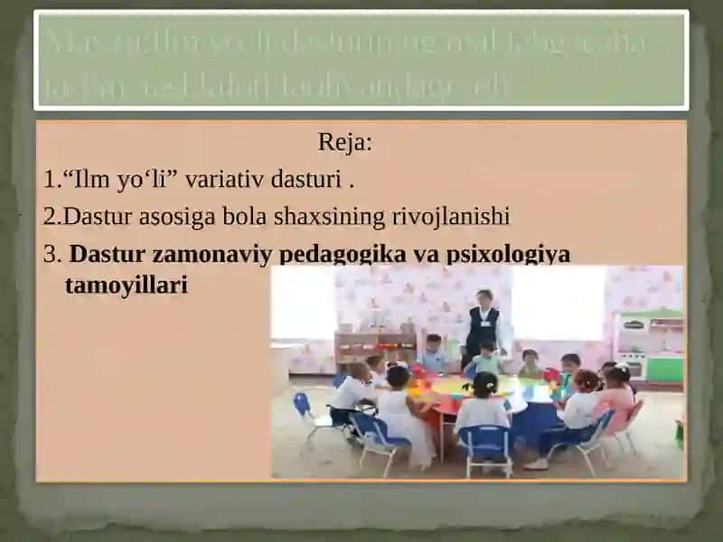 Ilm yo`li dasturining maktabgacaha ta`lim  tashkiloti faoliyatidagi roli 2