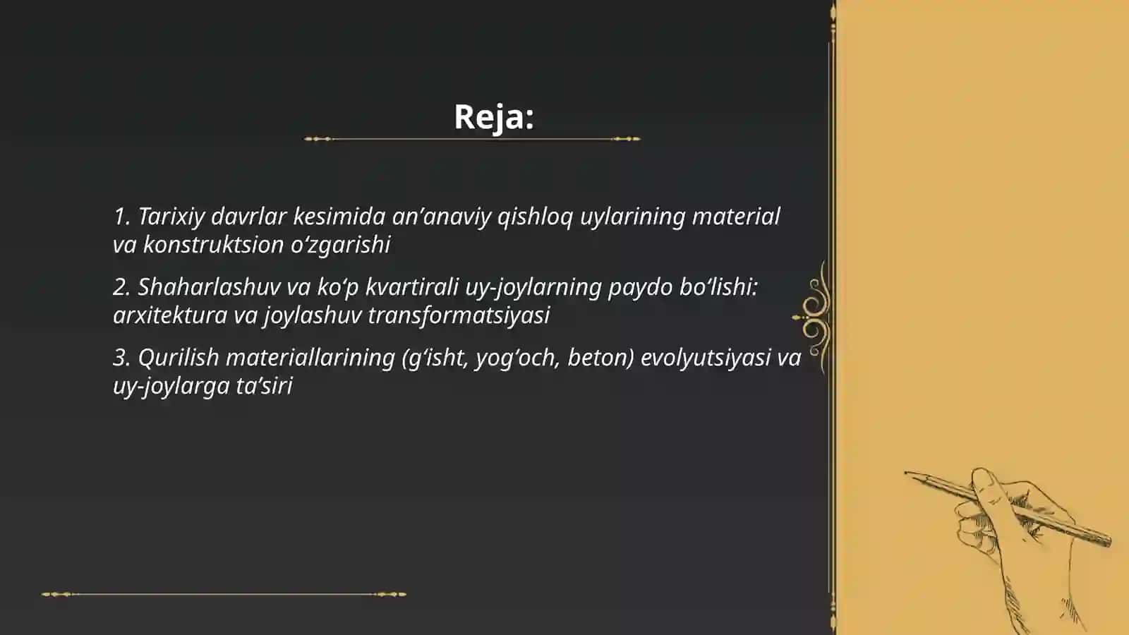 Moddiy madaniyatdagi transformatsiyalar (uy-joylar boʻyicha) 2