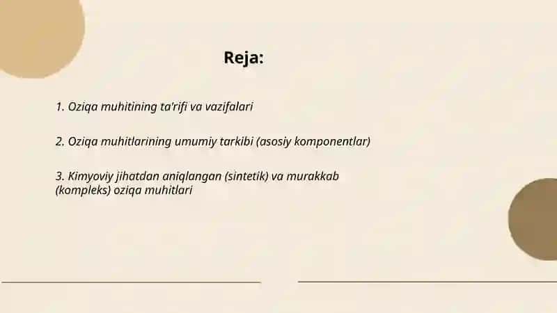 Oziqa muhit va ularning klassifikatsiyasi 2