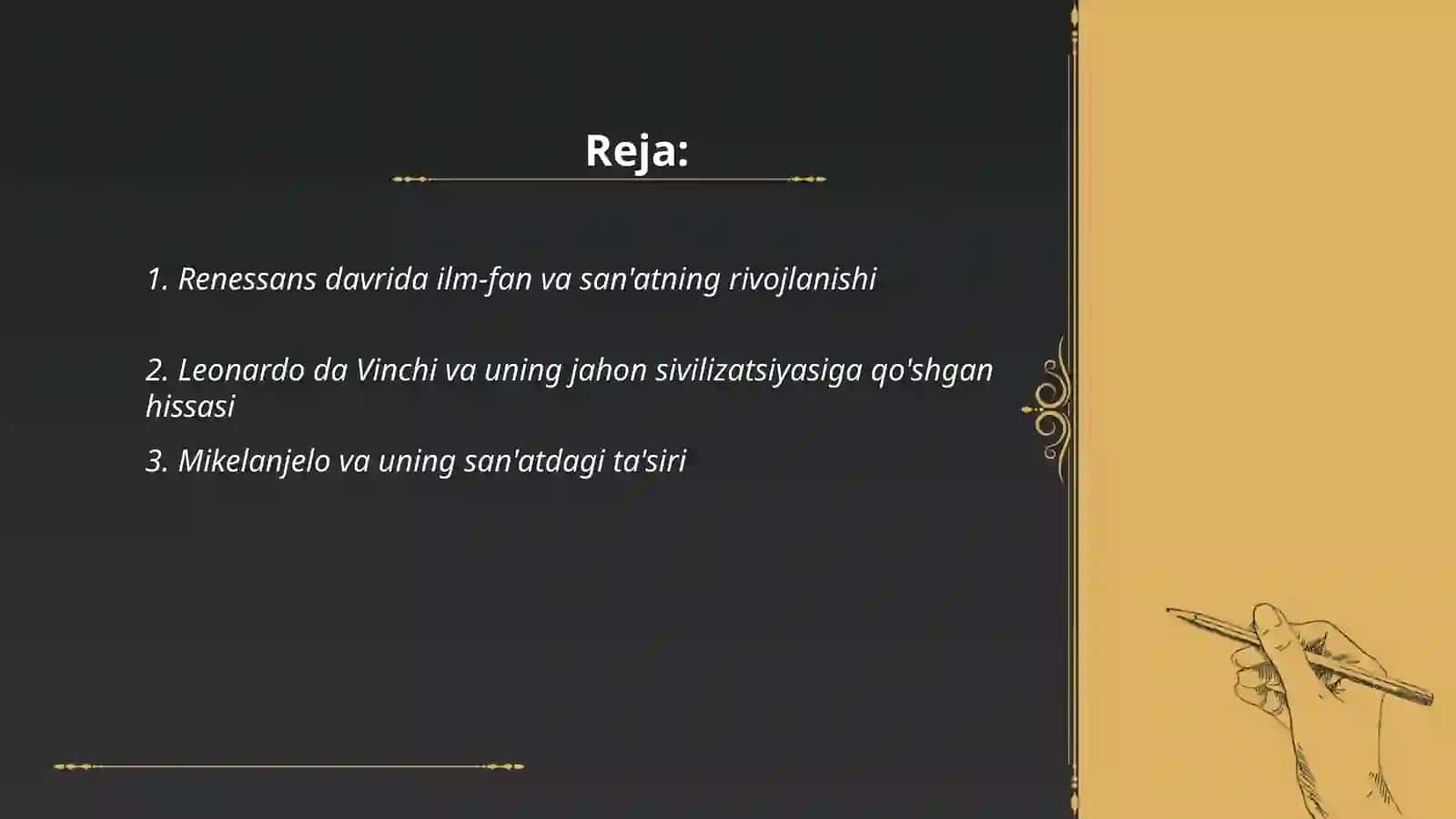 Renessans. Buyuk allomalarning jahon sivilizatsiyasiga qoʻshgan hissasi 2