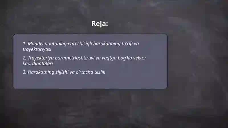 Moddiy nuqtaning egri chiziqli harakati 2