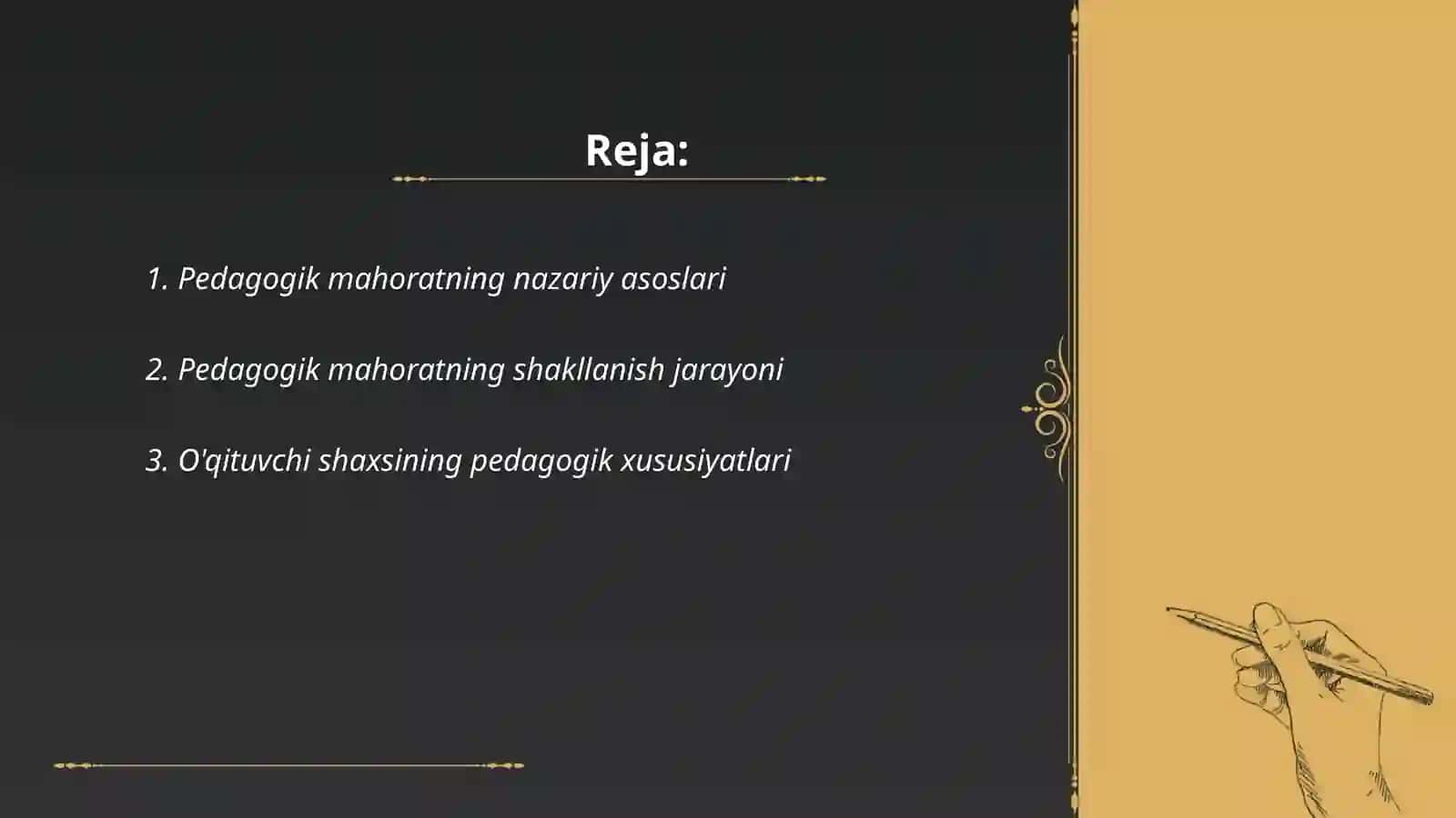 Pedagogik mahorat fanining predmeti, maqsadi va vazifalari 2