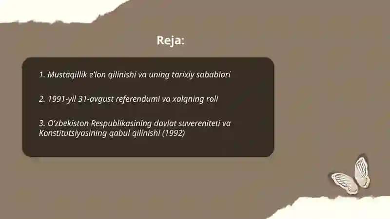 Mustaqil O‘zbekiston Respublikasi tashkil topishining tarixiy ahamiyati 2