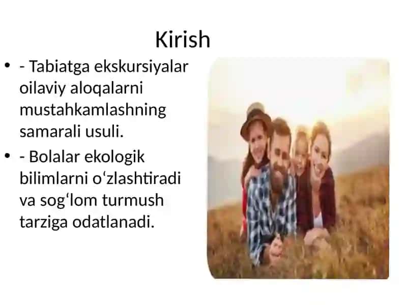 Ota-onalar bilan tabiatga ekskursiyalar tashkil etishning mohiyati 2