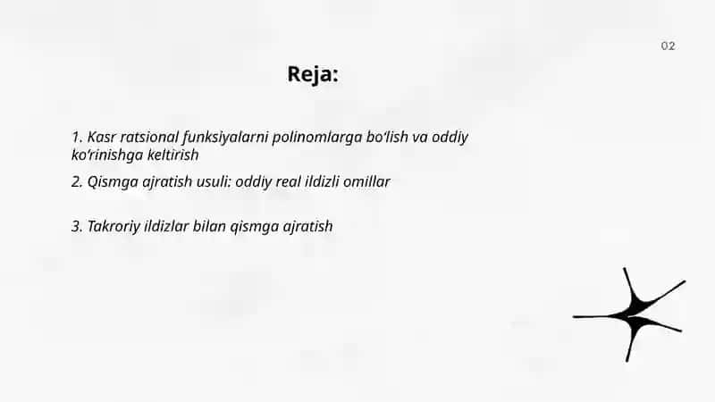 Kasr ratsional va ba'zi irratsional funksiyalarni integrallash 2