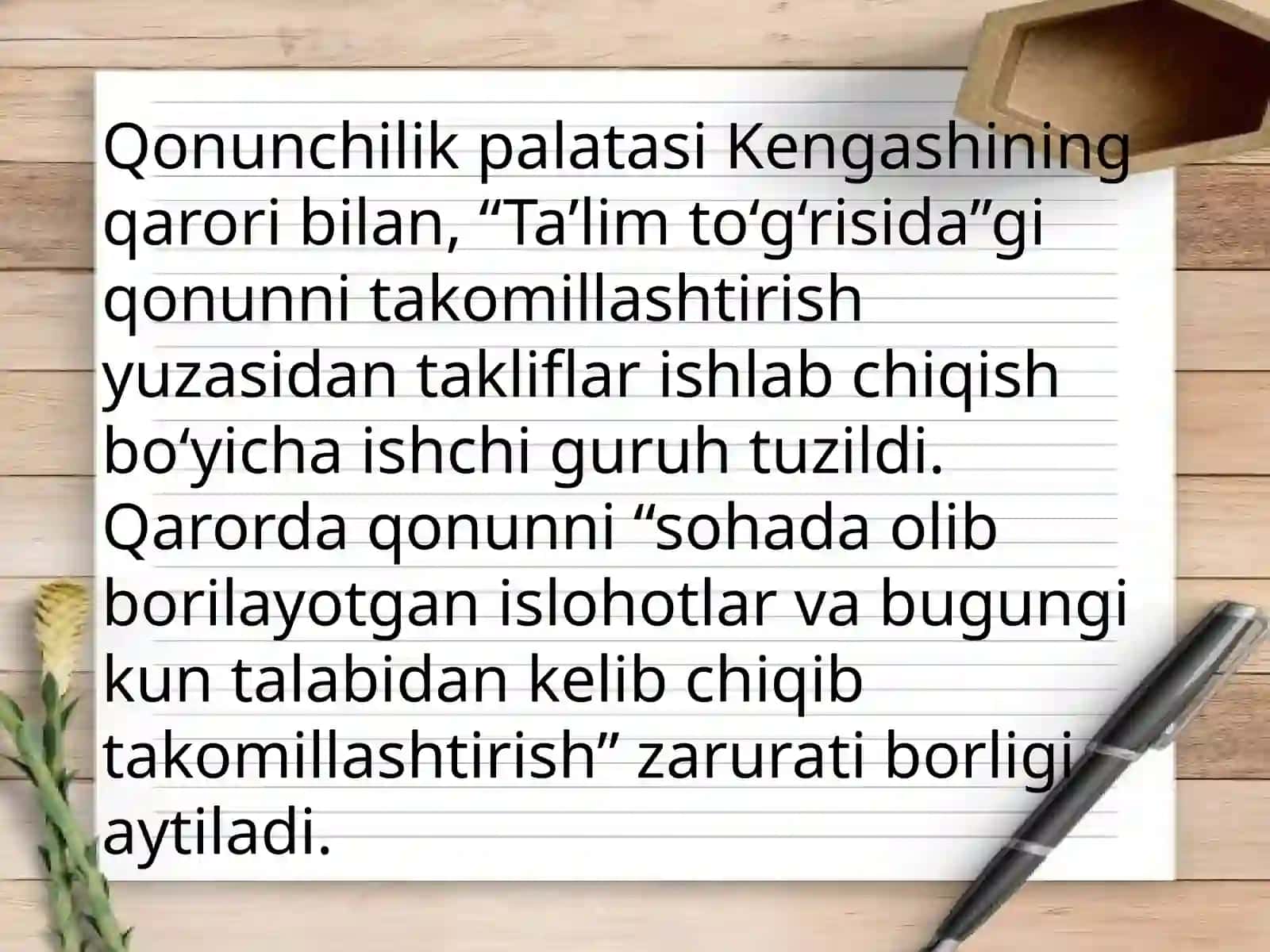 O’zbekiston Respublikasining “Ta’lim to‘g‘risida”gi qonun 2