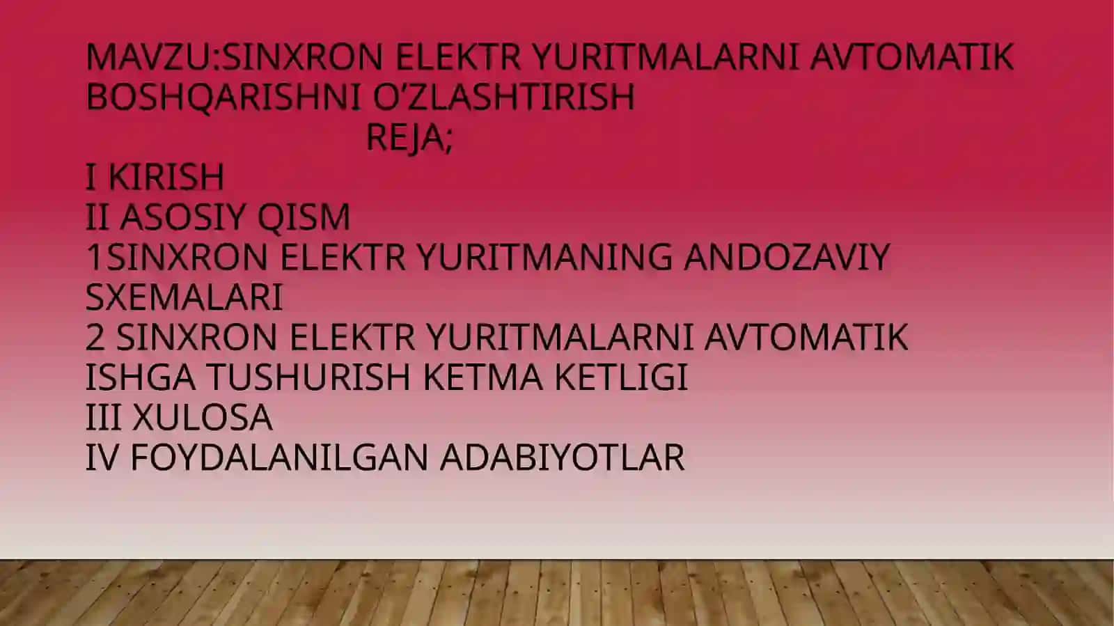Matsapayev Asadbekning elektr mehanik tizimlar va ko’mplekslarni boshqarish fanidan tayyorlagan prezintatsiya 2
