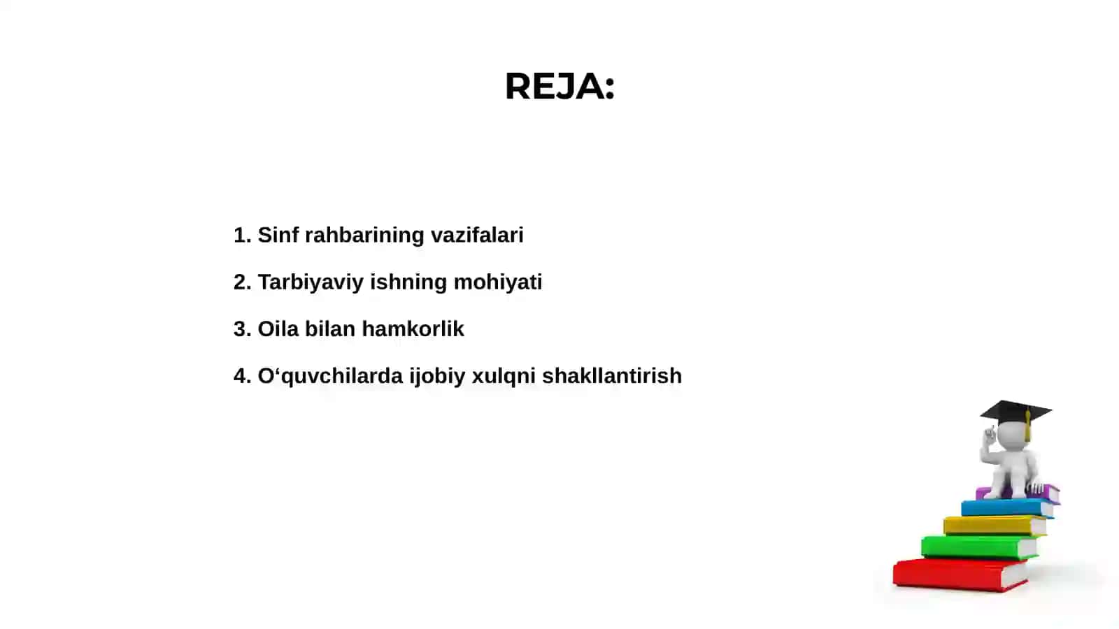 Sinf rahbarining tarbiyaviy ishi 2