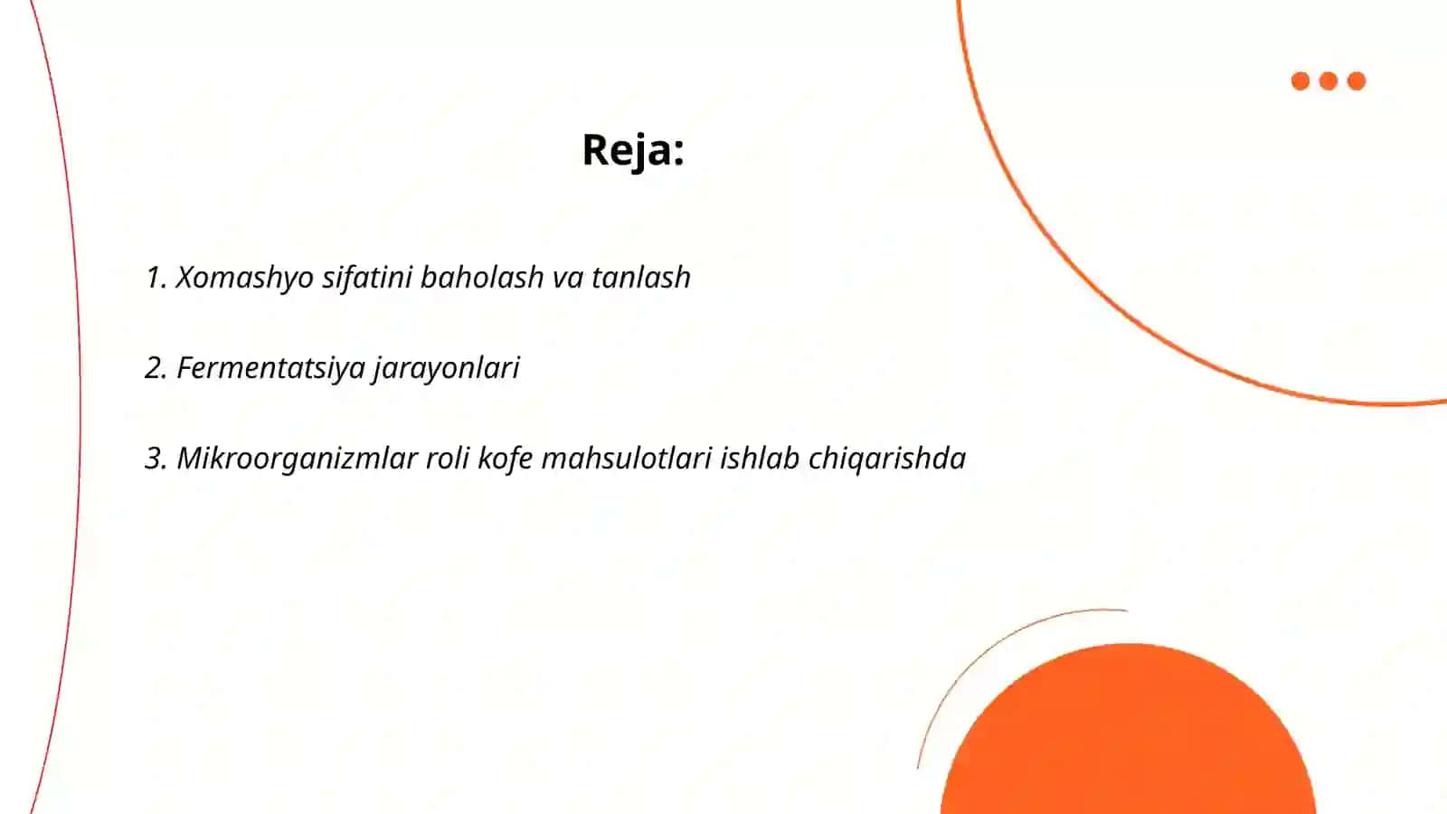 Kofe mahsulotlari ishlab chiqarishining biotexnalogik asoslari 2