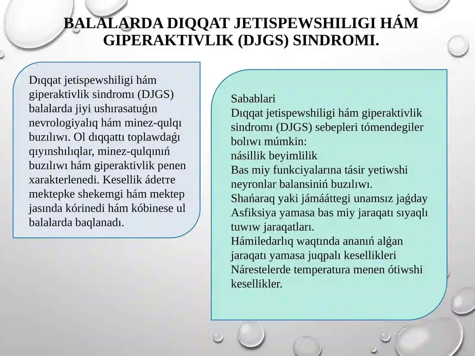 Balalarda diqqat jetispewshiligi hám giperaktivlik(DJGS)sindromı 2