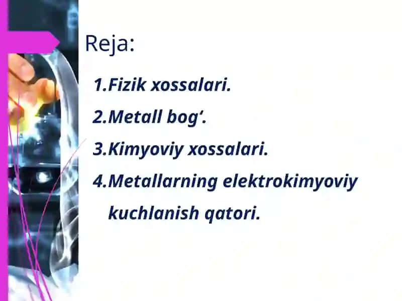 Metallarning fizika va kimyoviy xossalari 2