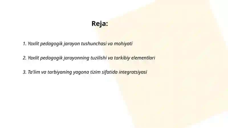 Yaxlit pedagogik jarayon 2