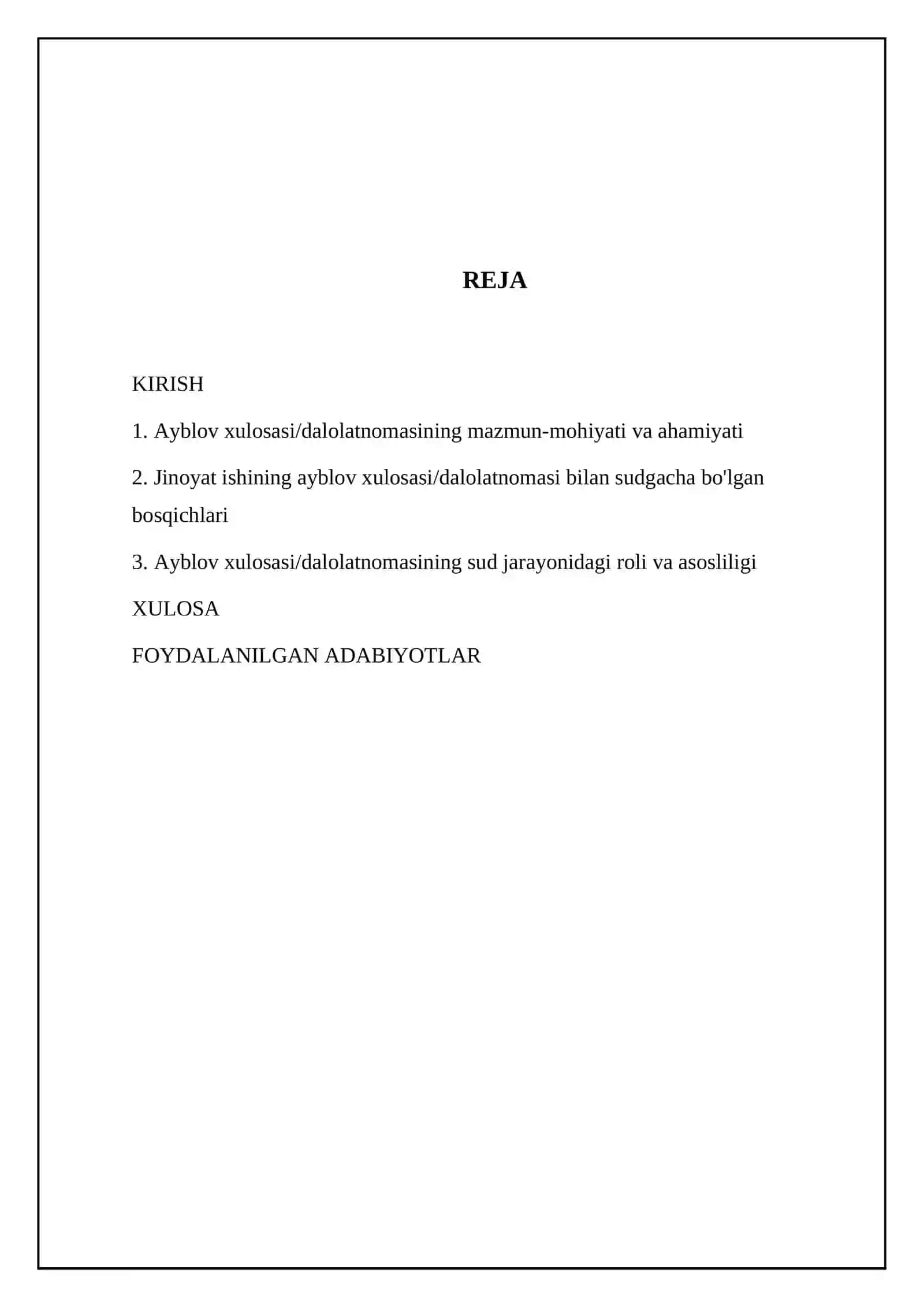 Ayblov xulosasi yoki ayblov dalolatnomasi bilan kelgan jinoyat ishi 2