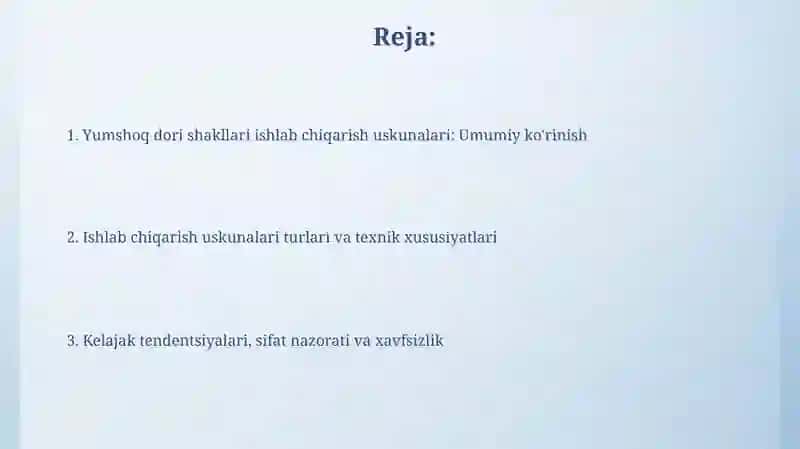 Umumiy dori shakllari ishlab chiqarish uskunalari 2