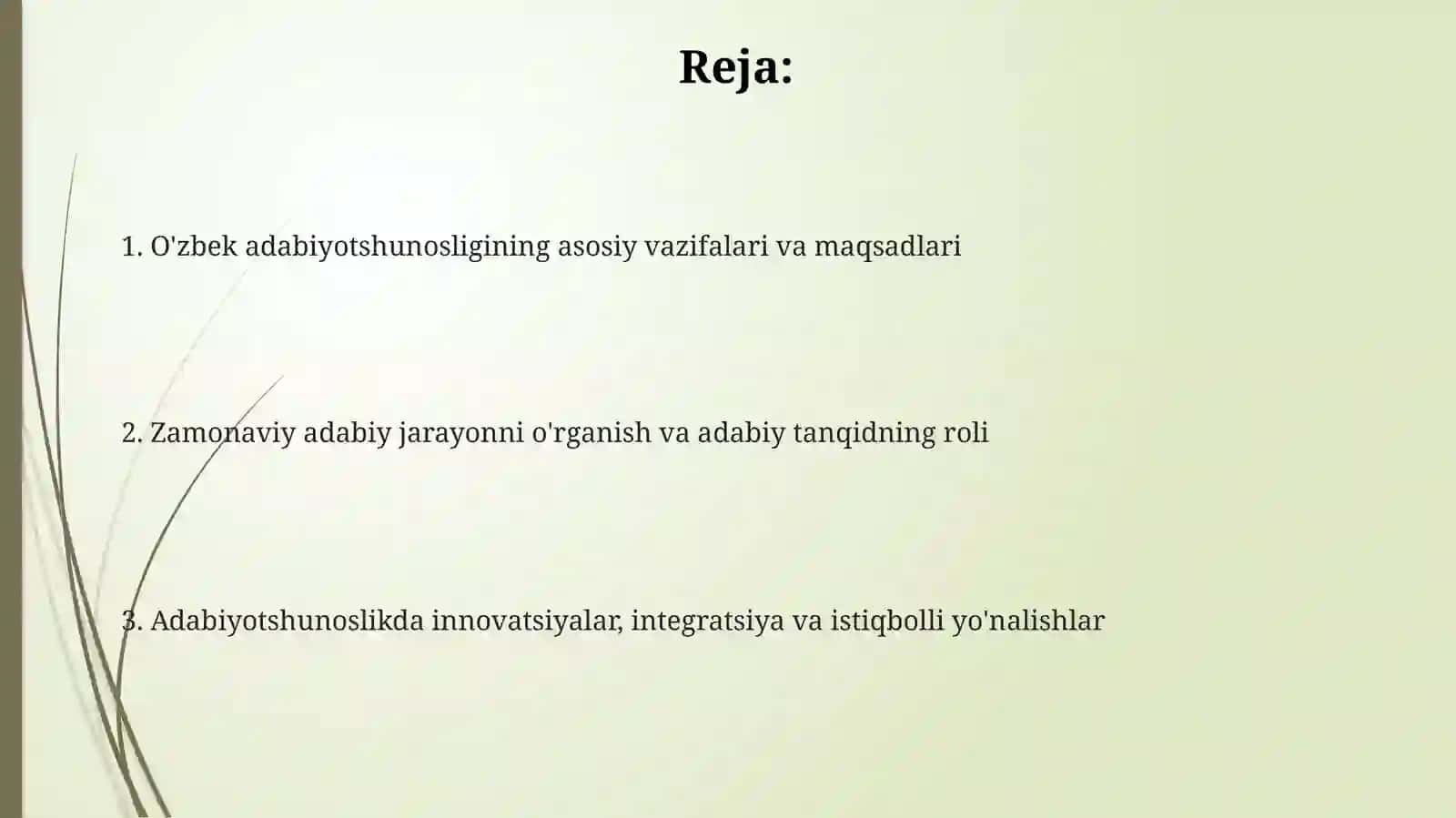 Hozirgi o'zbek adabiyoti fanining maqsad va vazifalari 2