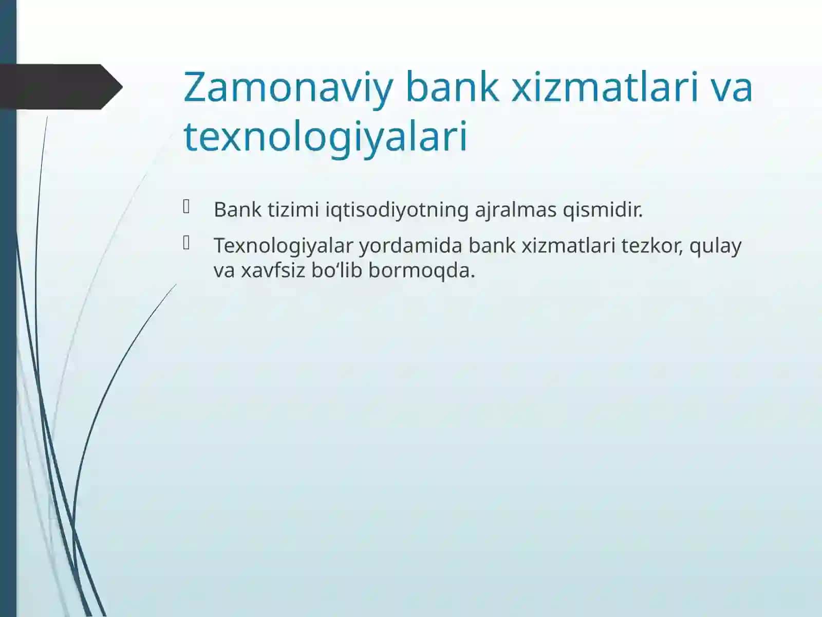 Zamonaviy bank xizmatlari va texnologiyalari 2