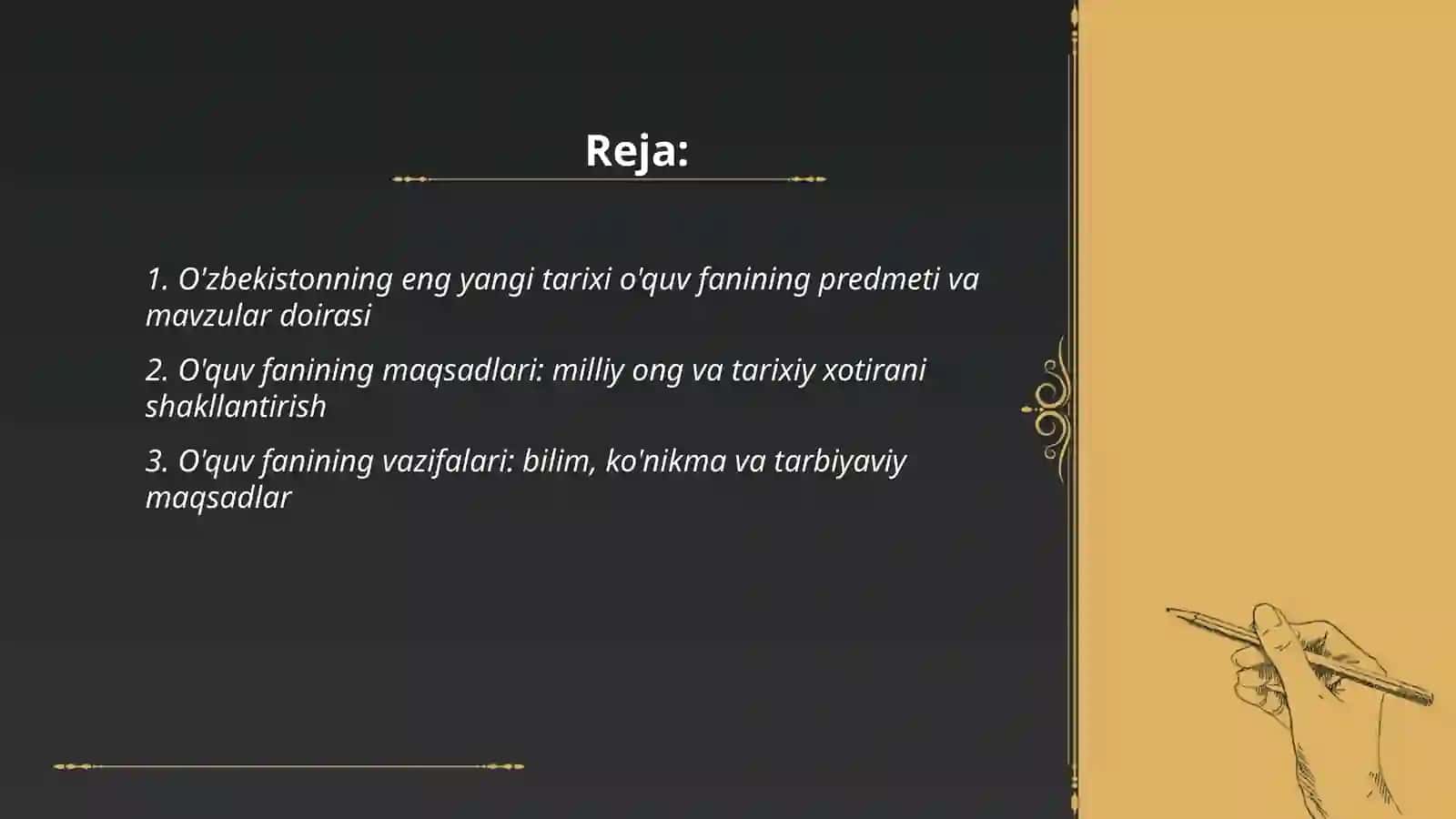 O'zbekistonning eng yangi tarixi o'quv fanining predmeti va mavzular doirasi 2