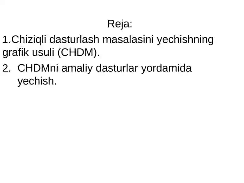 Chiziqli dasturlash masalalari kanonik ko’rinishi. Grafik usul 2