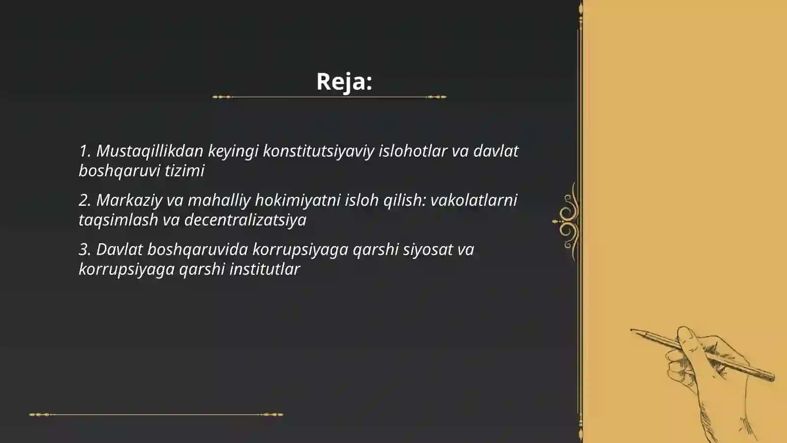 O‘zbekistonda mustaqillik yillarida davlat boshqaruvi va ijtimoiy sohada amalga oshrilayotgan o‘zgarishlar mazmun va mohiyati 2