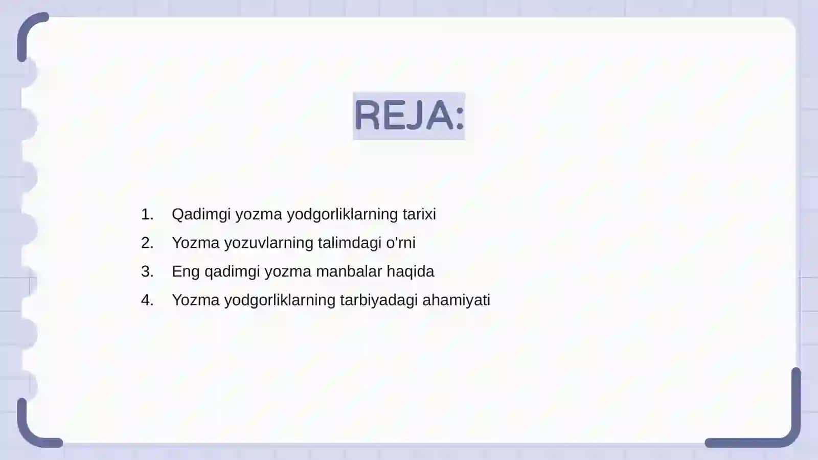 Eng qadimgi yozma yodgorliklar talim tarbiya masalalari 2