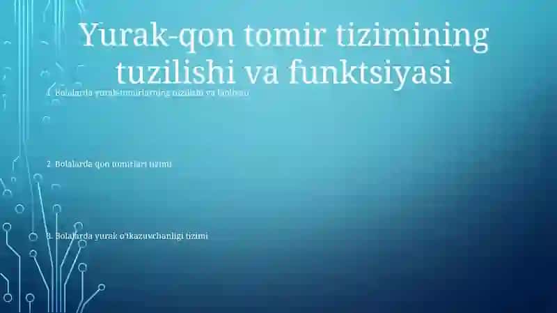 Bolalarda Yurak Qon Tomir Sistemasini OʻRganish 2