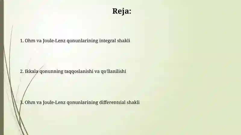 Om va Joul-Lents qonunlarining differentsial va integral koʻrinishlari 2