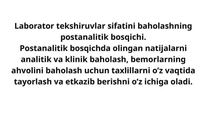 Laborator tekshiruvlar sifatini baholashning postanalitik bosqich 2