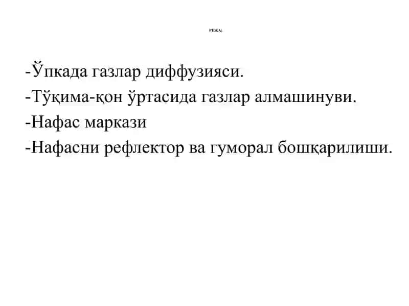 O'pkada gazlar almashinuvi. Qonda gazlarning tashilishi. Nafas boshqarilishi 2