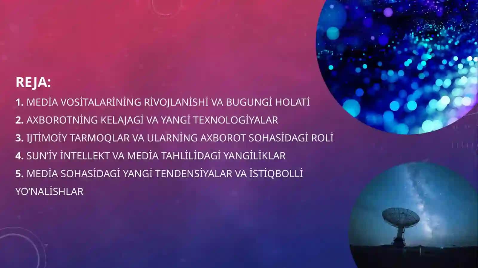 Media vositalarida axborotning kelajagi va yangi tendensiyalari 2