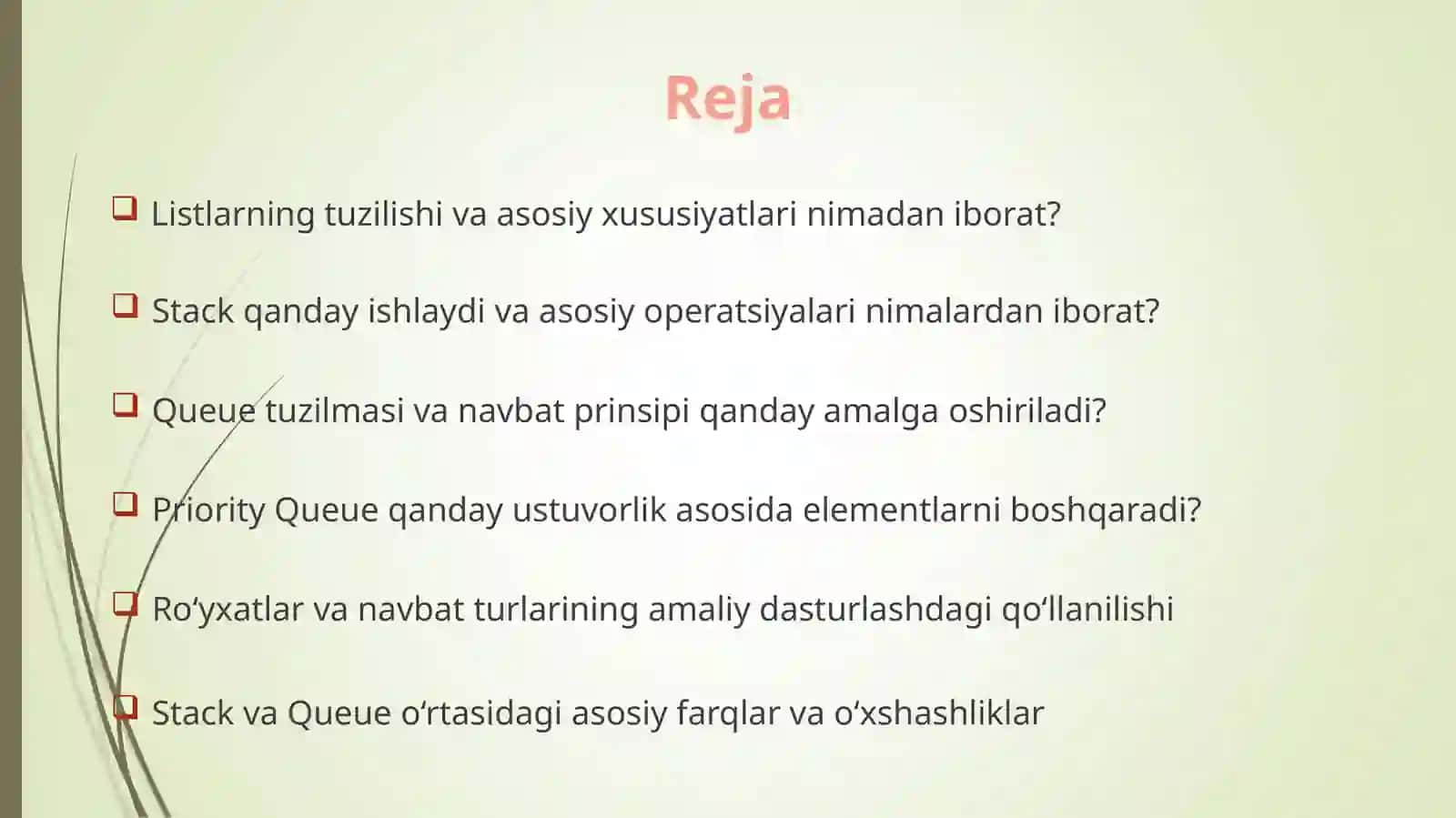 Javada lists (roʻyxatlar), Stacks ( steklar) Queues (navbatlar) va Priority Queues ( ustuvor navbatlar) 2
