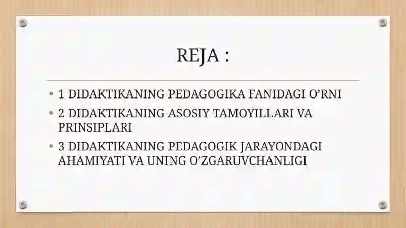 Umumiy pedagogika DIDAKTIKA – PEDAGOGIKA FANINING TARKIBIY QISMI SIFATIDA 2