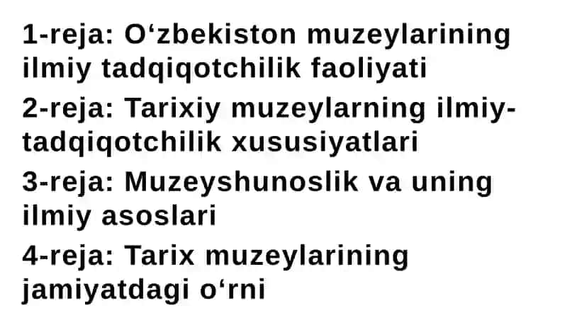 Muzeylarda ilmiy-ma’lumotnoma apparatini tashkil etish va ilmiy  tadqiqotchilik faoliyati 2