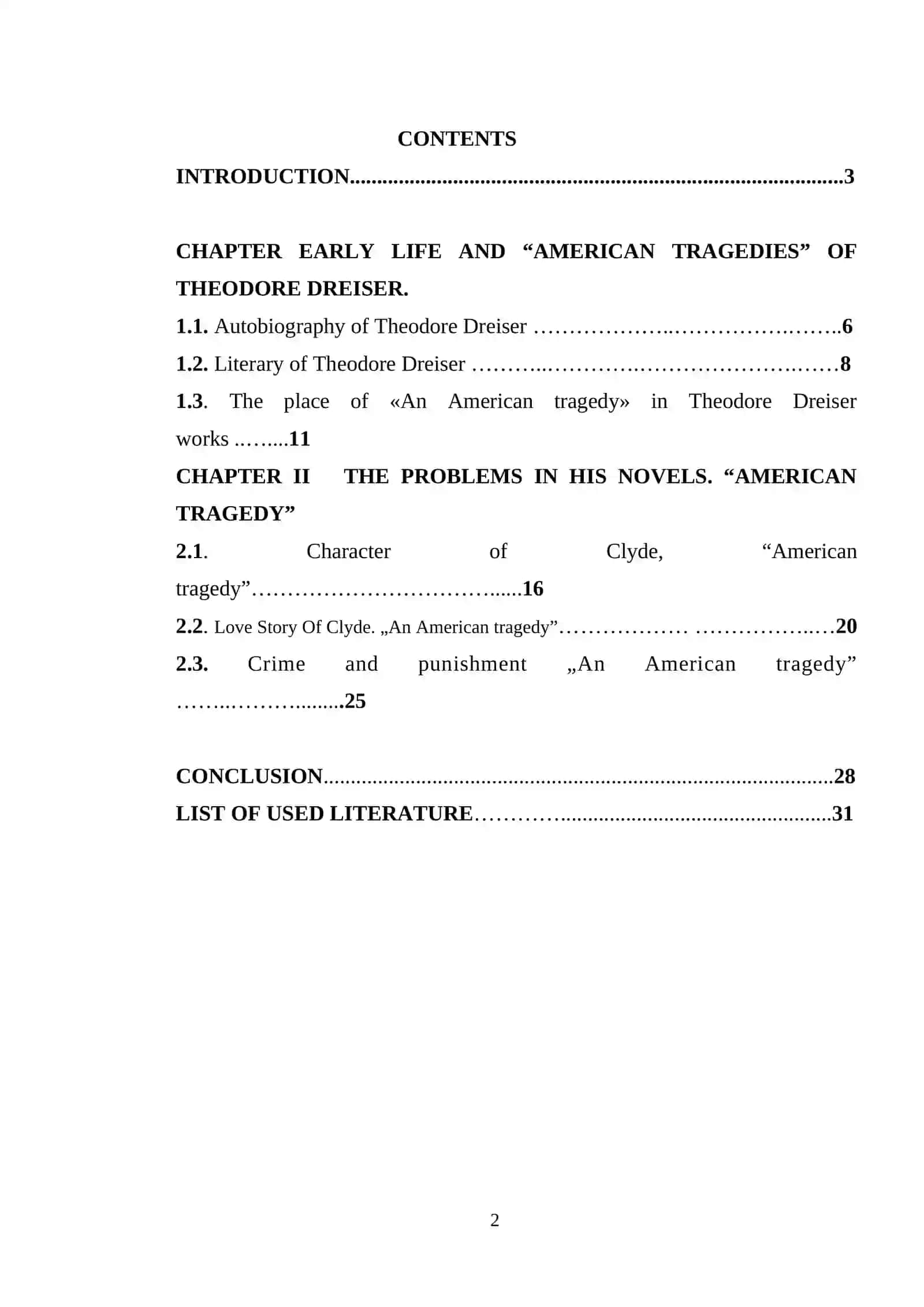 TOPIC: THE PROBLEM OF MORAL CHOICE OF THE NOVELS OF T. DREISER “ AMERICAN TRAGEDY” 2