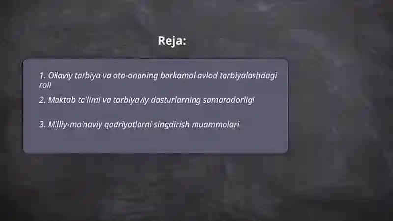 Hozirgi kunda barkamol avlodni tarbiyalash muamolari 2