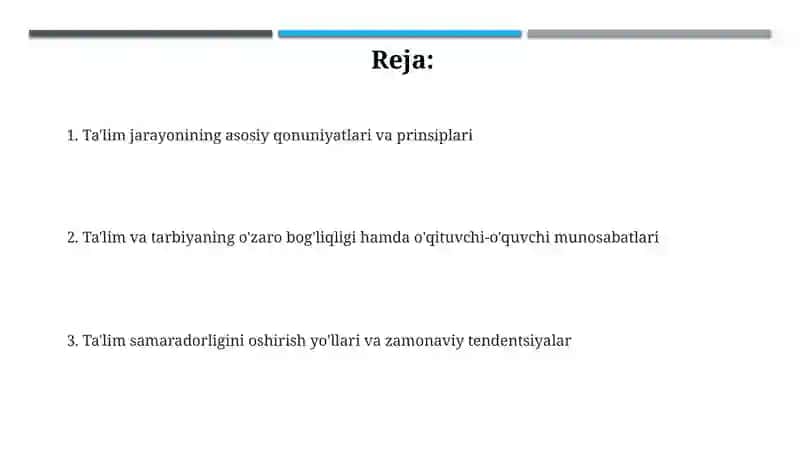 Ta'lim jarayonlarining qonuniyatlari va tamoyillari 2