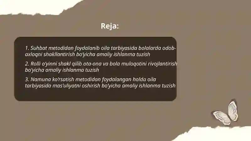 Oila tarbiyasi metod, shakl va vositalaridan bittadan tanlab olib, amaliy ishlanma tuzish 2
