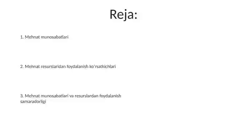 Mehnat munosabatlari va mehnat resurslaridan foydalanish ko’rsatkichlari 2