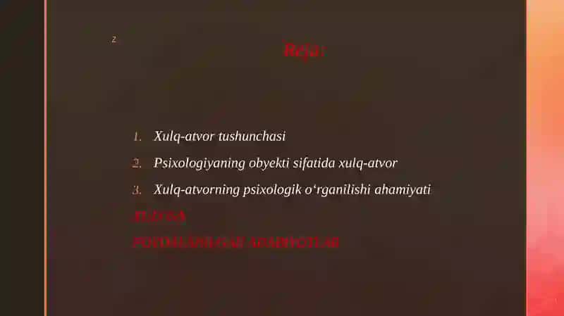 Xulq atvorning psixologiyaning obyekti sifatida oʻrganilishi 2