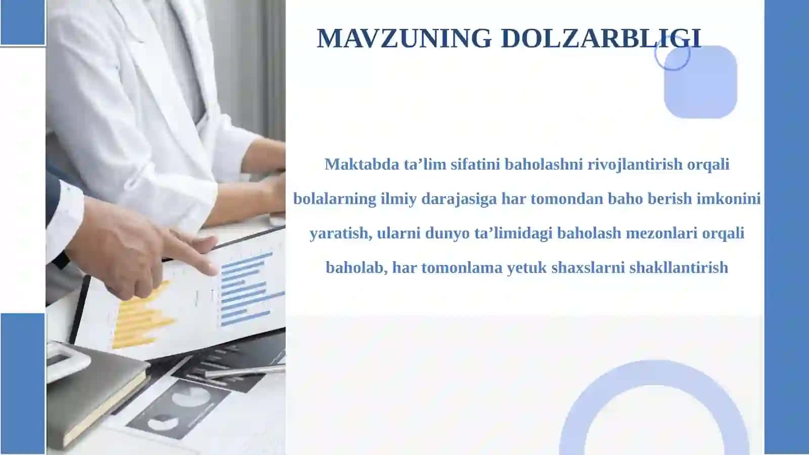 MAKTABDA TA’LIM SIFATINI BAHOLASHNING O‘ZIGA HOS USULLARIDAN FOYDALANISH 2