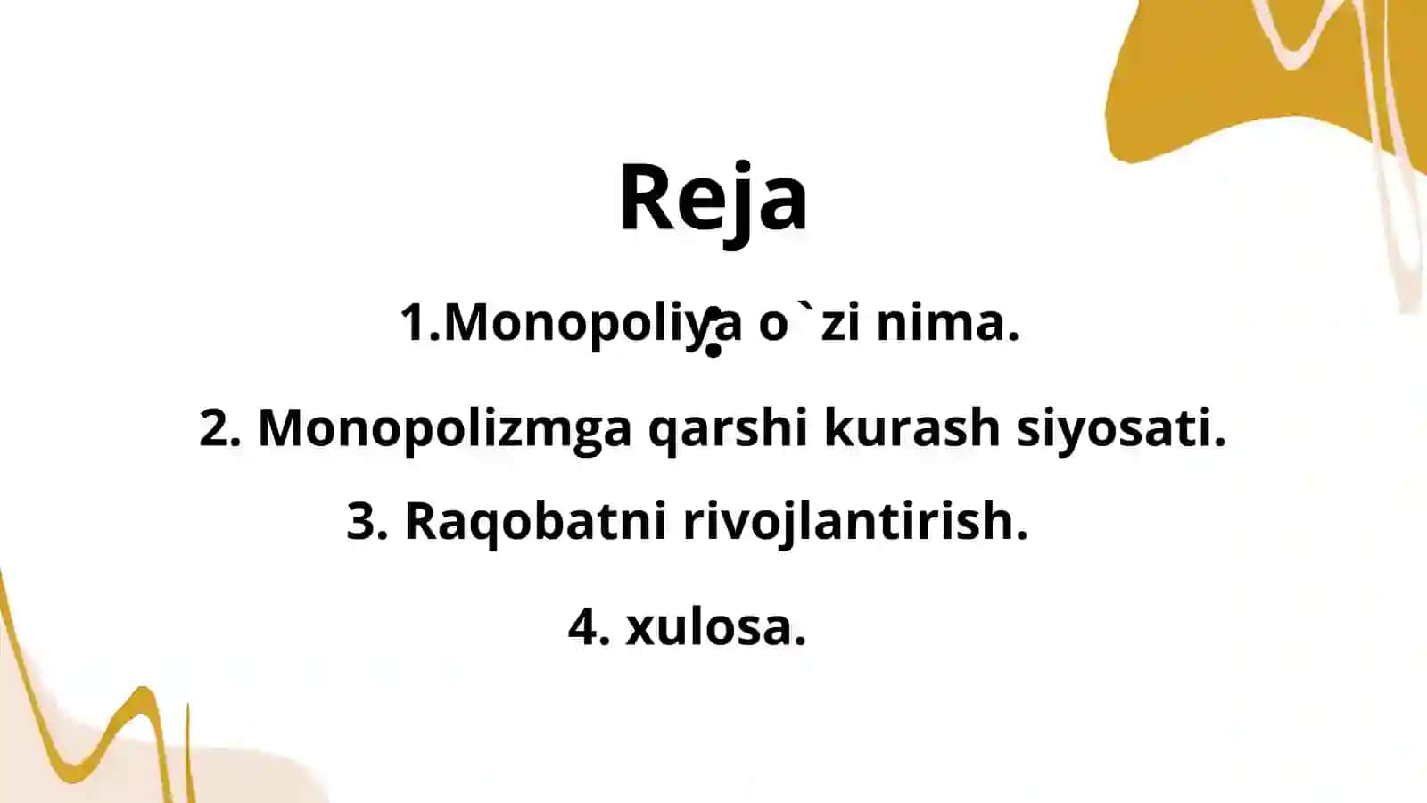 Iqtisodiyotda monopolizmga qarshi siyosat va raqobatni rivojlantirish. 2