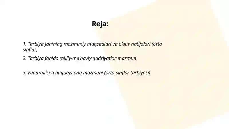 Tarbiya Fanining Mazmuniy Maqsadlari Va O'quv Natijalari (Orta Sinflar) 2