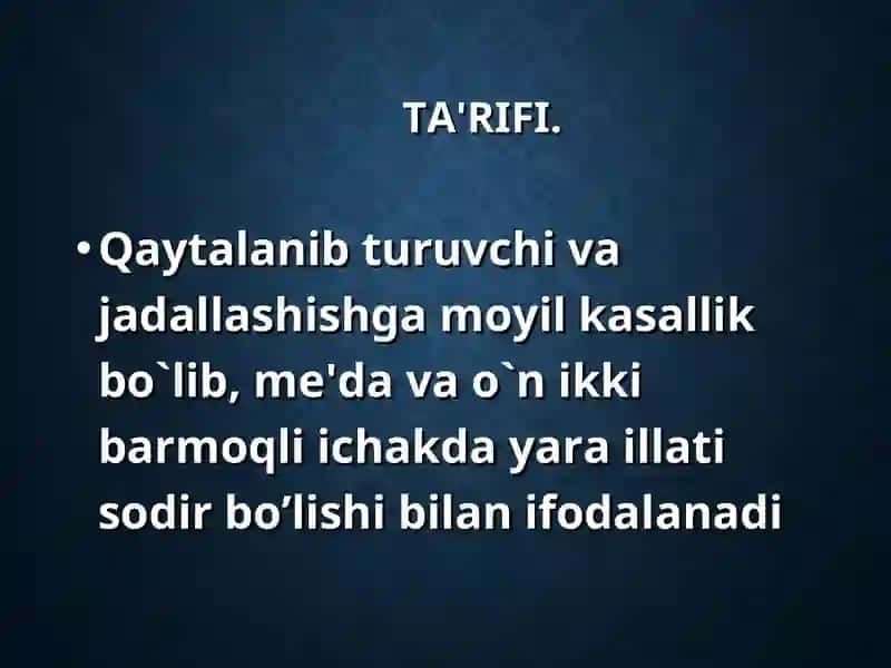 ME'DA VA O`N IKKI BARMOQLI ICHAK YARA KASALLIGI 2