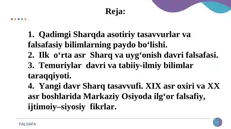 Falsafiy tafakkur taraqqiyoti bosqichlari:  Sharq falsafasi 2