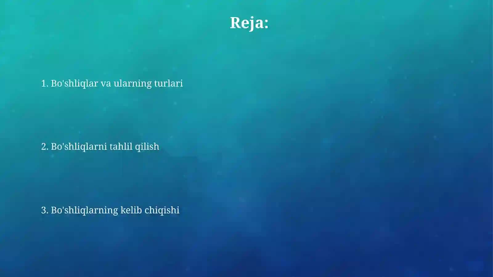 Bo'shliqlarni tahlil qilish 2