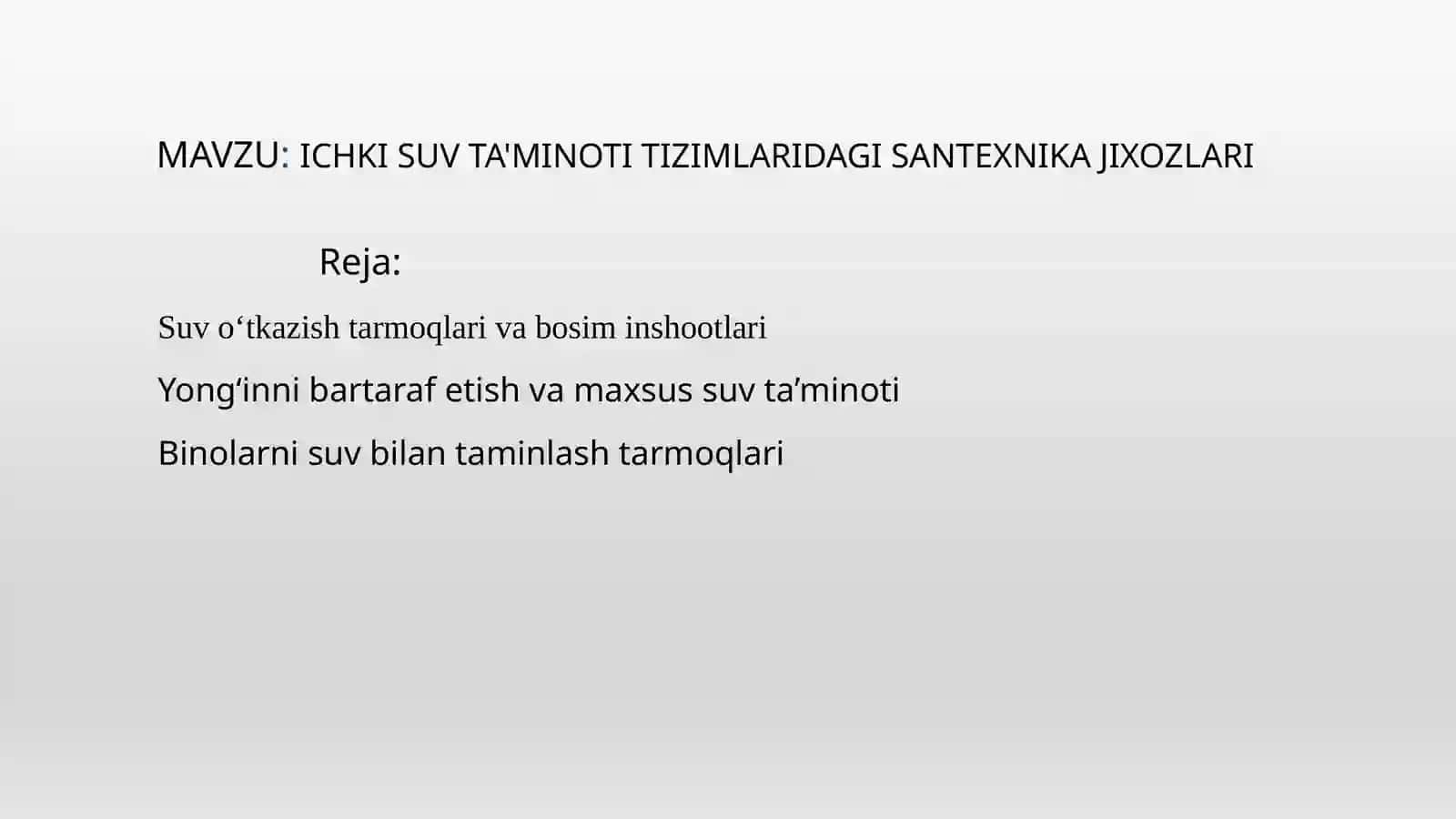 Ichkisuv ta'minoti tizimlarida gi santexnika jixozlari 2