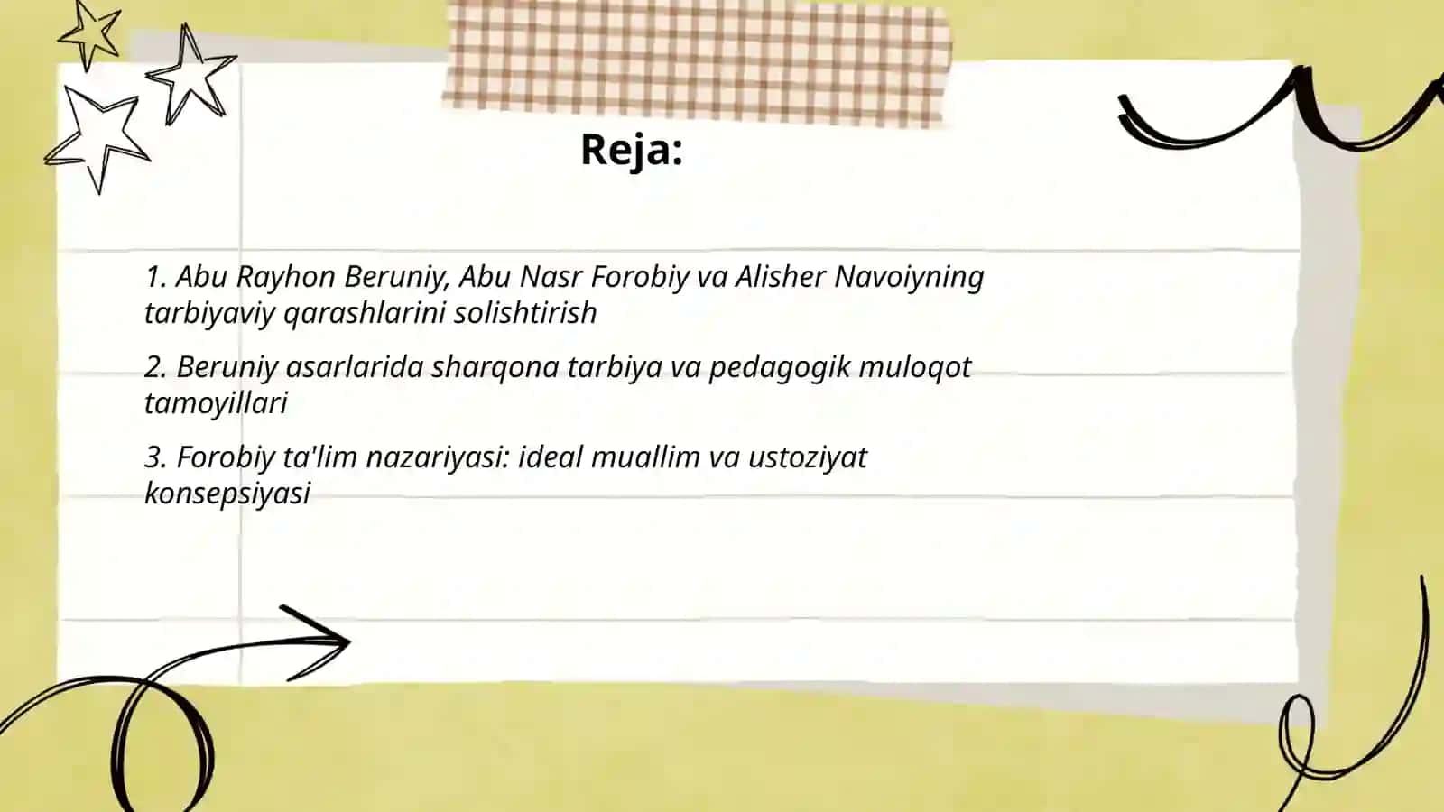 Abu Rayhon Beruniy, Abu Nasr Forobiy va Alisher Navoiyning sharqona tarbiya va pedagogik muloqot haqida yozilgan asarlari va uning ta'lim -tarbiyaga doir fikrlari 2