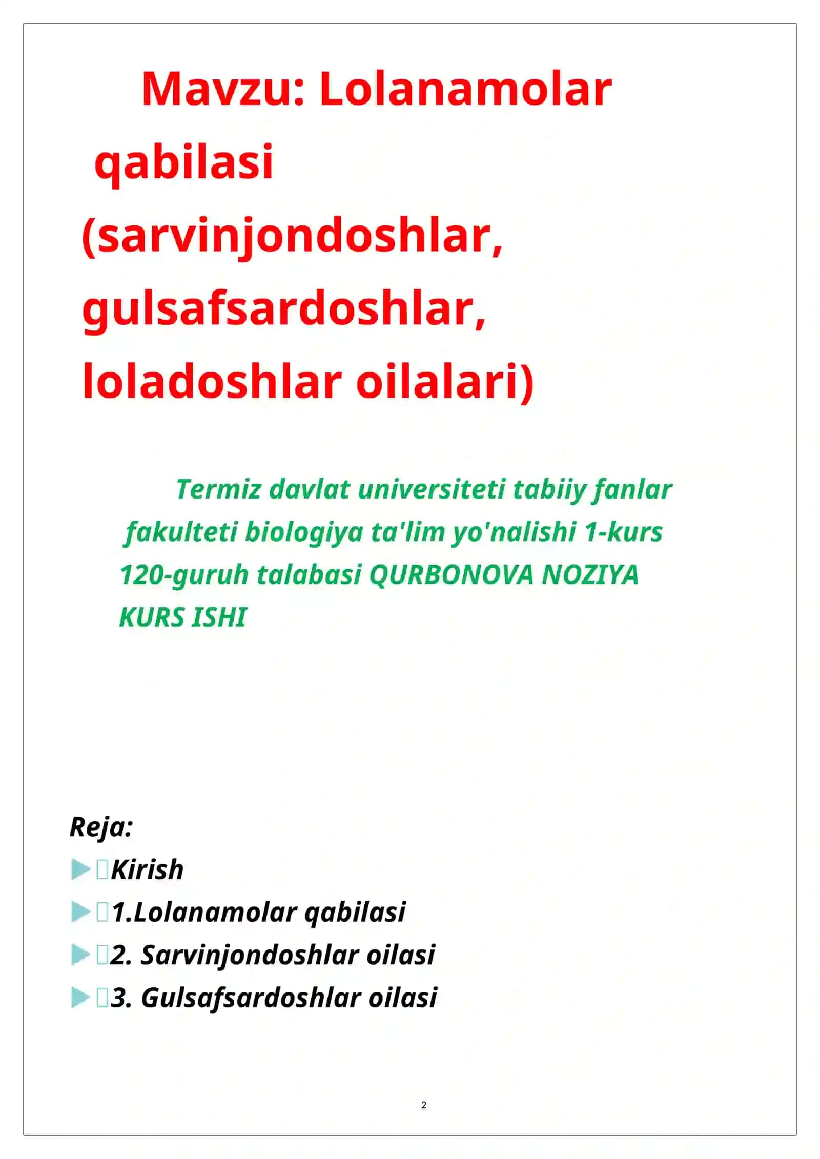 Lolanamolar qabilasi (sarvinjondoshlar, gulsafsardoshlar, loladoshlar oilalari) 2